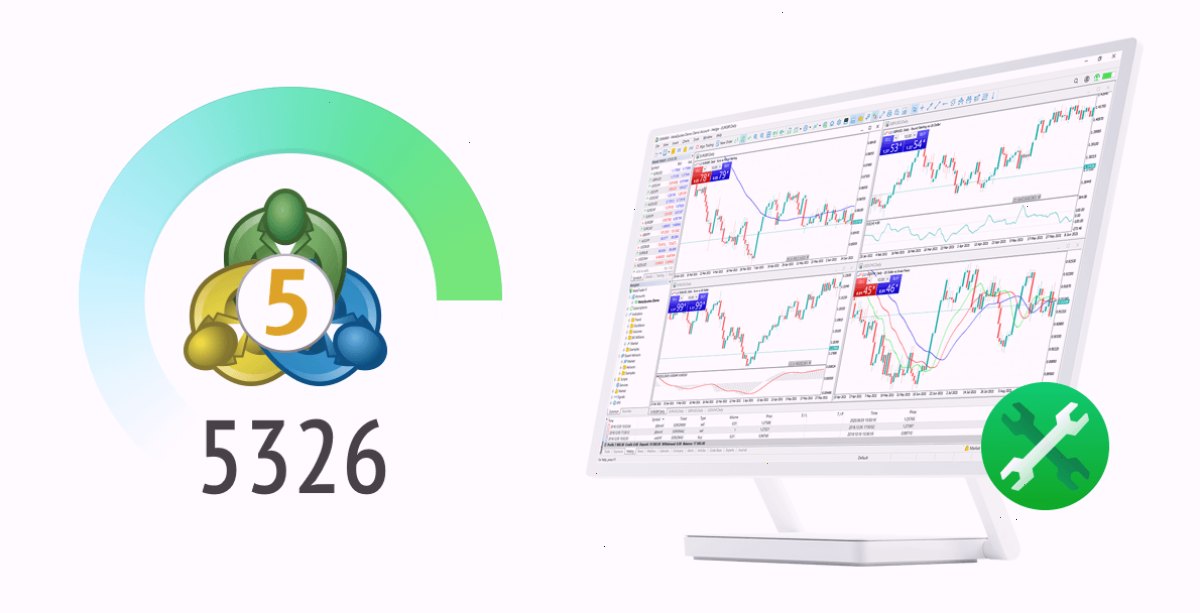 MT5官网_MT5_策略优化入口：MetaTrader 5 平台 build 5326：改进和修复（封面配图）